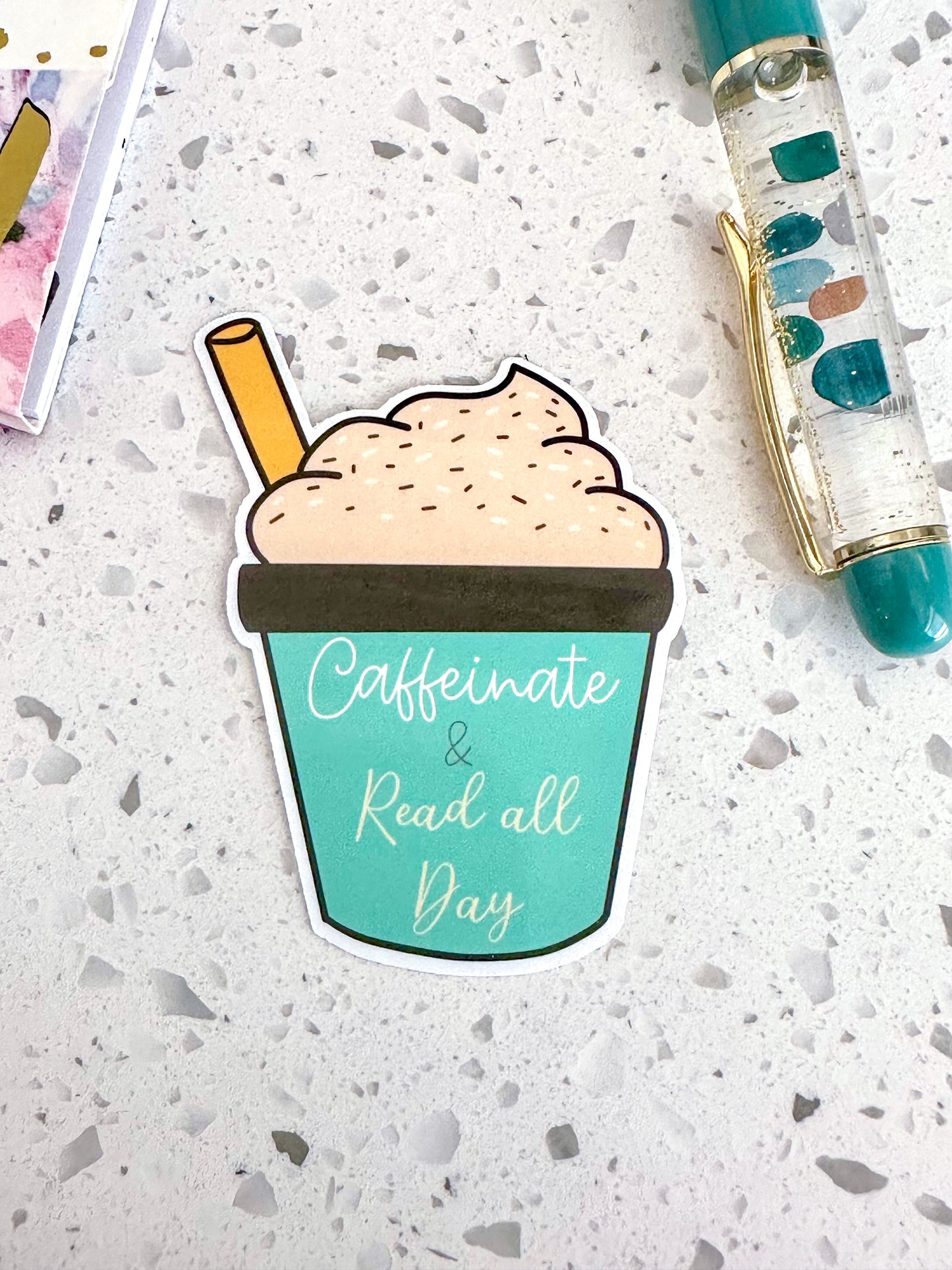 Caffeinate & Read All Day Sticker