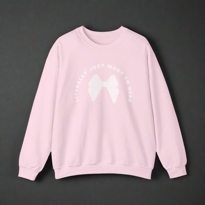 Literally Just Want To Read Crewneck Sweatshirt