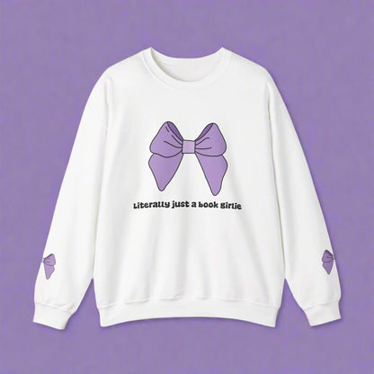 Literally Just A Book Girlie Crewneck Sweatshirt