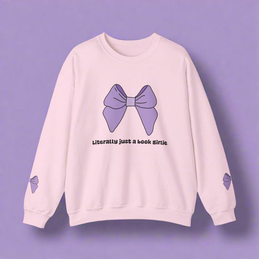 Literally Just A Book Girlie Crewneck Sweatshirt