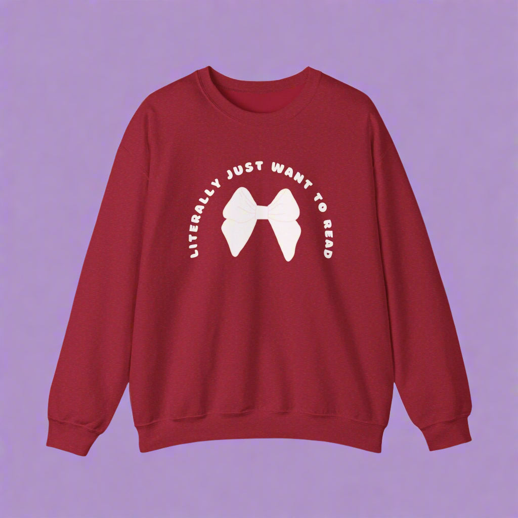 Literally Just Want To Read Crewneck Sweatshirt