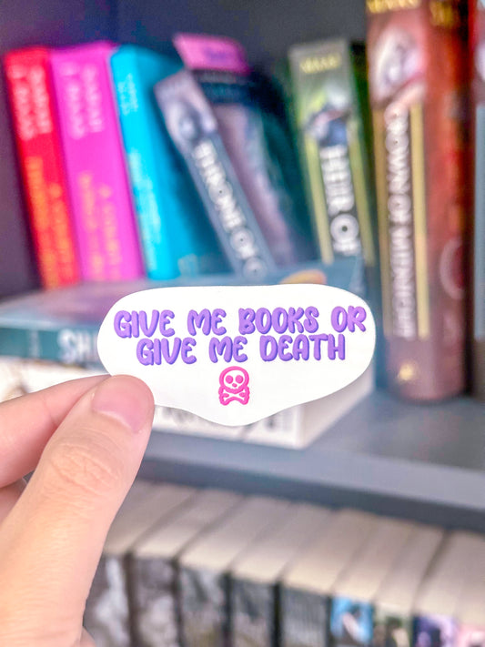 Give me books or give me death sticker