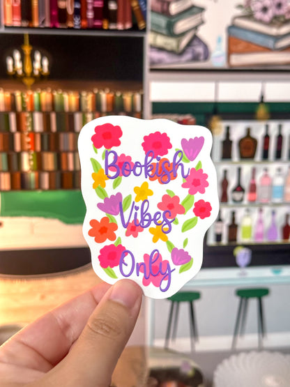 Bookish Vibes Only Vinyl Sticker Version 1