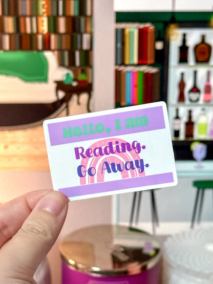 Hello, I Am Reading, Go Away Vinyl Sticker