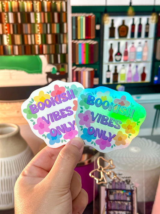 Bookish Vibes Only Vinyl Sticker Version 2