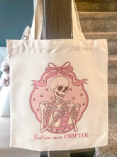 Load image into Gallery viewer, Just One More Chapter Tote Bag
