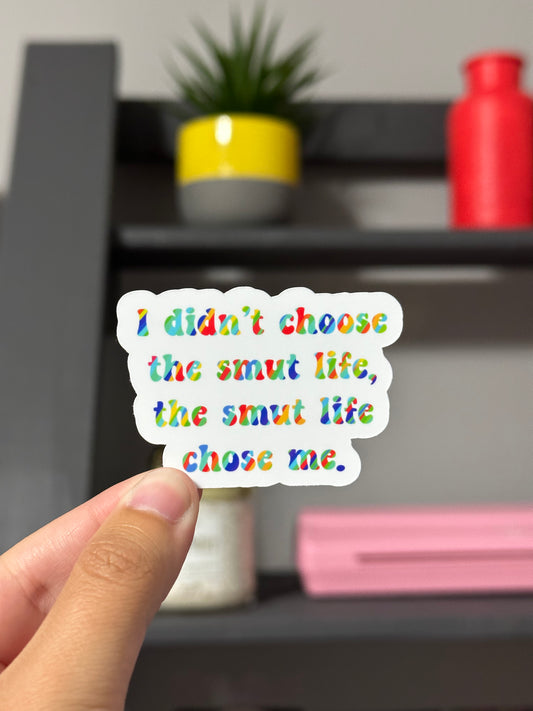 Smut Life Sticker